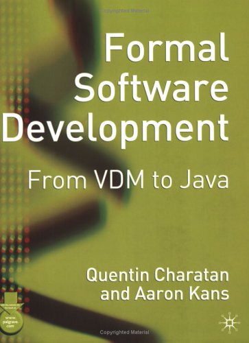 Formal Software Development From Vdm To Java Quentin Charatan