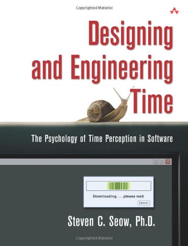 Designing And Engineering Time 1st Edition Steven C Seow