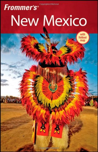 Frommers New Mexico Frommers Complete 10th Edition Lesley S King