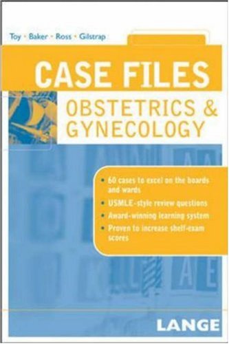 Case Files Obstetrics Gynecology 1st Edition Eugene C Toy
