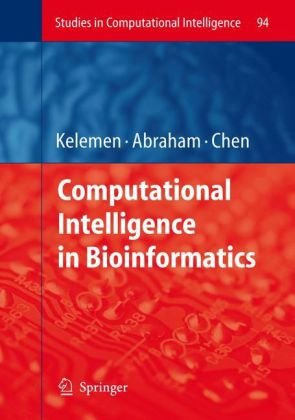 Computational Intelligence In Bioinformatics 1st Edition Arpad Kelemen