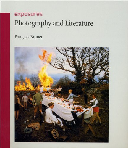 Photography And Literature Reaktion Books Exposures Francois Brunet