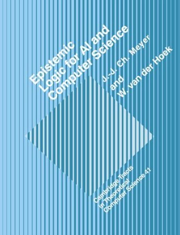 Epistemic Logic For Ai And Computer Science Jj Ch Meyer W Van Der Hoek