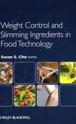 Weight Control And Slimming Ingredients In Food Technology 1st Edition Susan S Cho