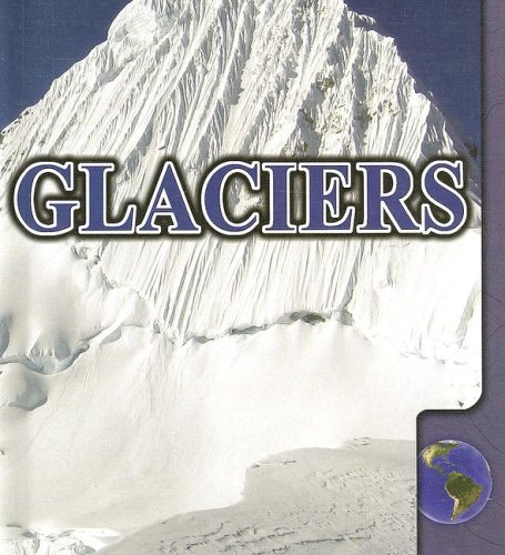 Glaciers Landforms Sandy Sepehri