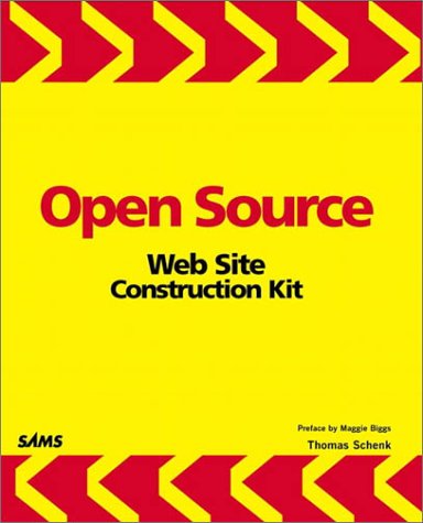 Open Source Web Site Construction Kit 1st Thomas Schenk