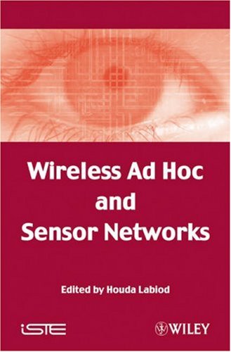 Wireless Ad Hoc And Sensor Networks 1st Edition Houda Labiod