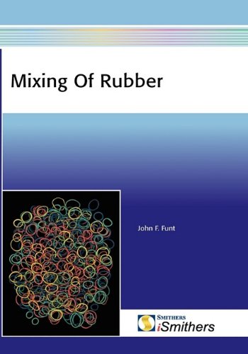 Mixing Of Rubber 2nd Edition Funt John