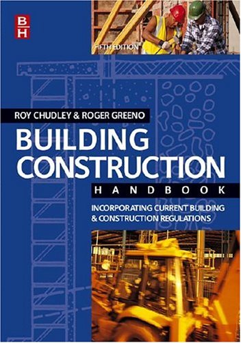 Building Construction Handbook 5th Edition Roy Chudley Roger Greeno Bahons Fciob Fiphe Frsa