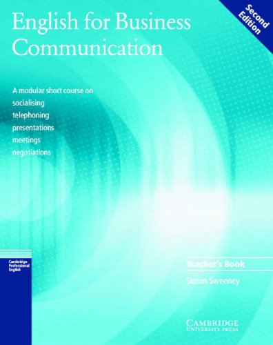 English For Business Communication Teachers Book 2nd Edition Simon Sweeney