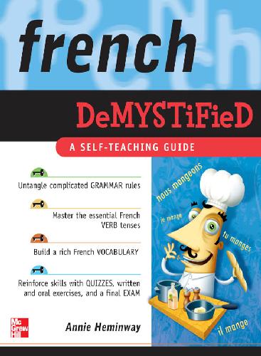 French Demystified A Selfteaching Guide Annie Heminway