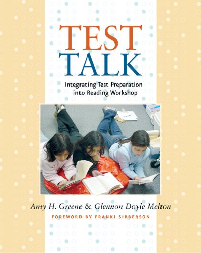 Test Talk Integrating Test Preparation Into Reading Workshop Glennon Doyle Melton