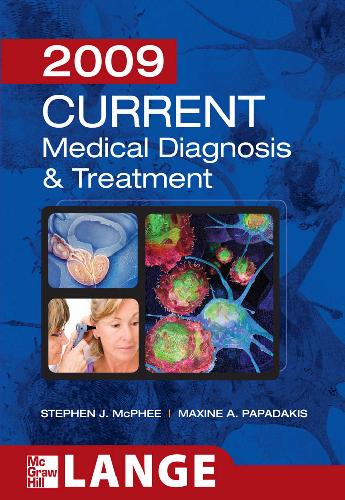 Current Medical Diagnosis And Treatment 2009 Lange Current Series 48th Edition Stephen J Mcphee
