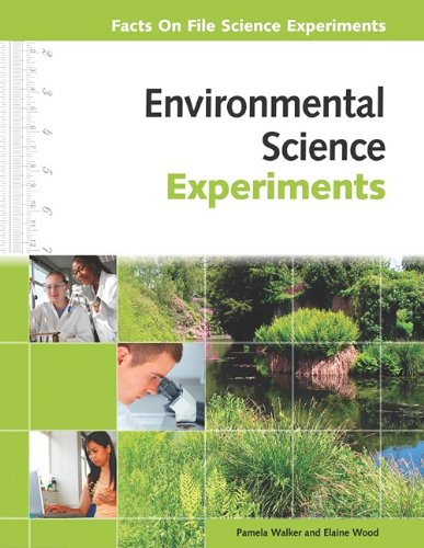 Environmental Science Experiments 1st Edition Pamela Walker Elaine Wood