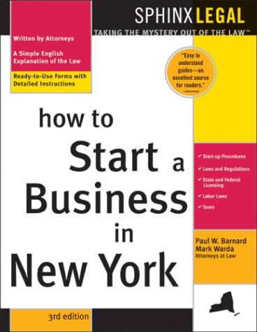 How To Start A Business In New York 3rd Ed Paul W Barnard Mark Warda