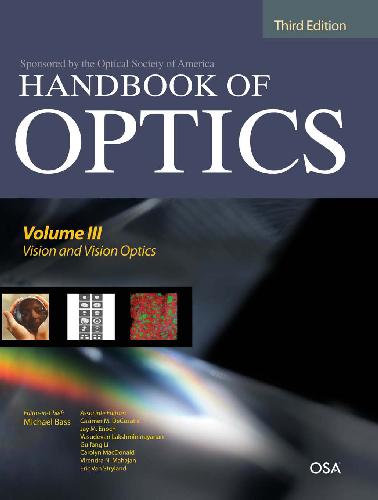 Handbook Of Optics 3rd Edition 2010 Vol Iii Michael Bass Virendra N Mahajan