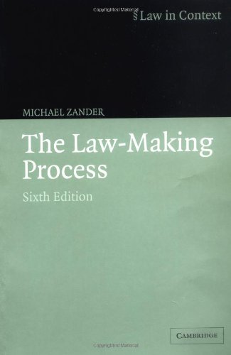 The Lawmaking Process 6th Ed Michael Zander