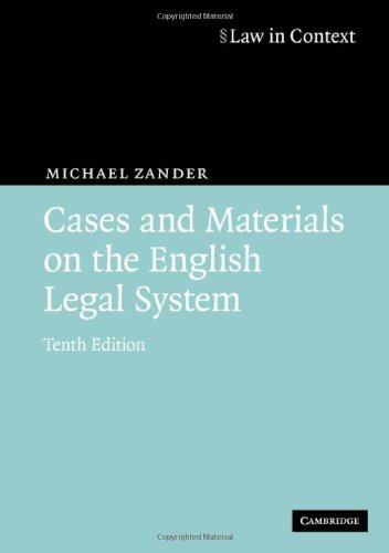 Cases And Materials On The English Legal System 10th Ed Michael Zander