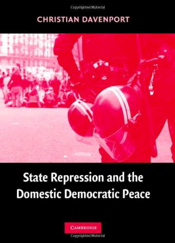 State Repression And The Domestic Democratic Peace 1st Edition Christian Davenport