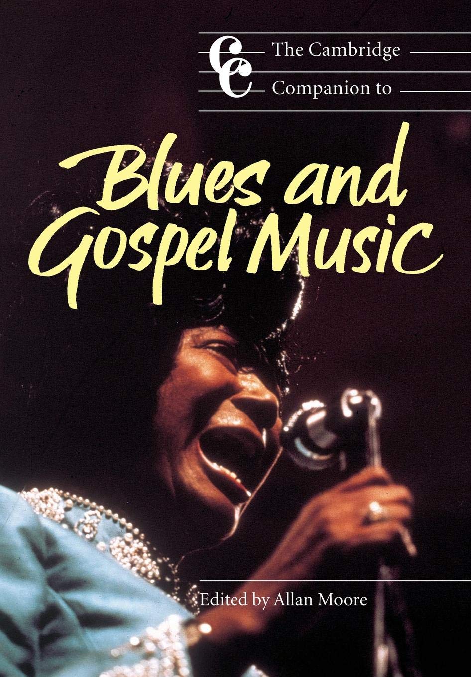 The Cambridge Companion To Blues And Gospel Music Cambridge Companions To Music 1st Edition Allan Moore