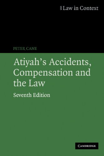 Atiyahs Accidents Compensation And The Law 7th Ed Peter Cane