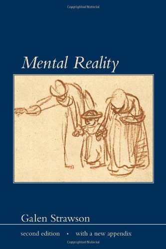 Mental Reality Second Edition With A New Appendix Representation And Mind 2nd Edition Galen Strawson