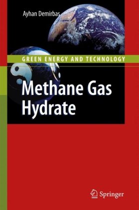 Methane Gas Hydrate 1st Edition Ayhan Demirbas Auth