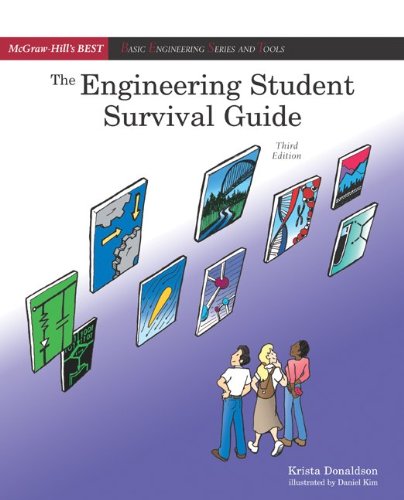 Engineering Student Survival Guide Best Series 3rd Edition Krista Donaldson