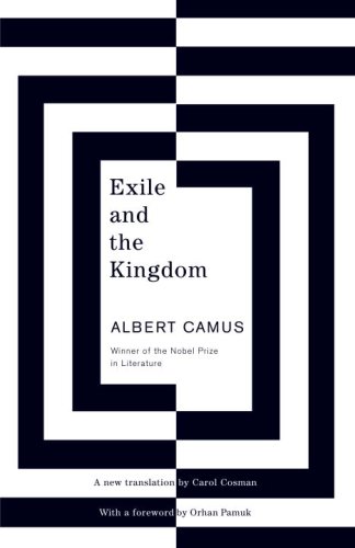 Exile And The Kingdom Stories 1st Vintage International Ed Albert Camus