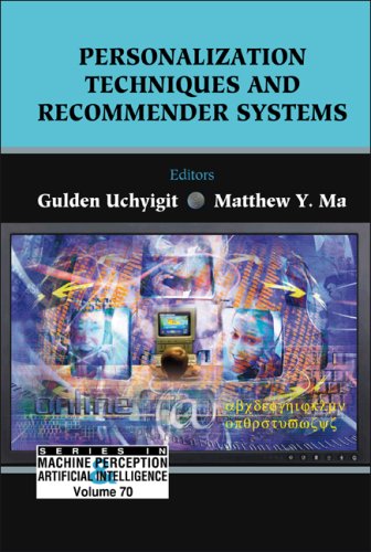 Personalization Techniques And Recommender Systems Gulden Uchyigit