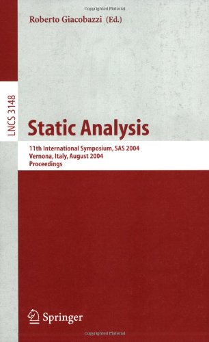 Static Analysis 11th International Symposium Sas 2004 Verona Italy August 2628 2004 Proceedings 1st Edition Ehud Shapiro Auth