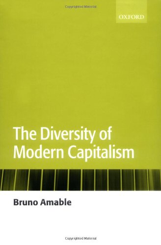 The Diversity Of Modern Capitalism Bruno Amable