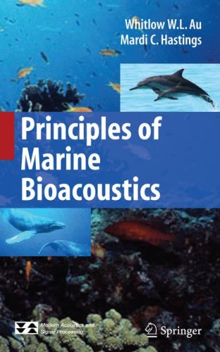 Principles Of Marine Bioacoustics 1st Edition Whitlow W L Au
