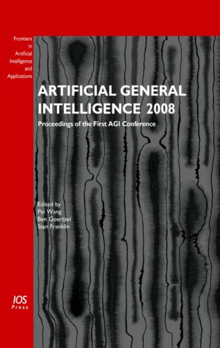 Artificial General Intelligence 2008proceedings Of The First Agi Conference Pei Wang