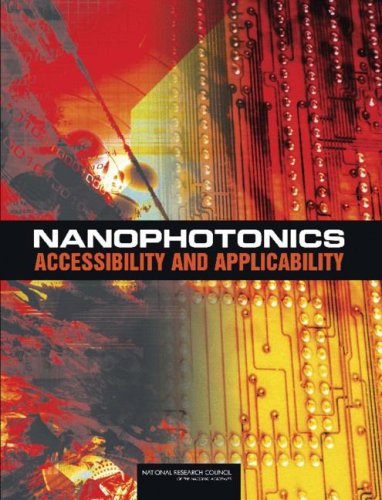 Nanophotonics Accessibility And Applicability Committee On Nanophotonics Accessibility And Applicability