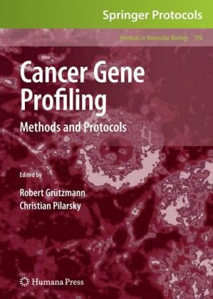 Cancer Gene Profiling Methods And Protocols 1st Edition Walter C Bell