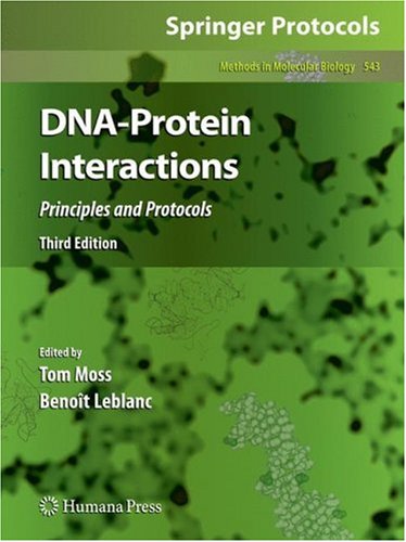 Dnaprotein Interactions Principles And Protocols Third Edition 3rd Edition Peter G Stockley Auth