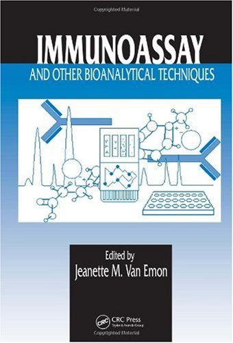 Immunoassay And Other Bioanalytical Techniques 1st Edition Jeanette M Van Emon
