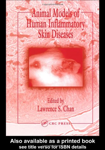 Animal Models Of Human Inflammatory Skin Diseases 1st Edition Lawrence S Chan