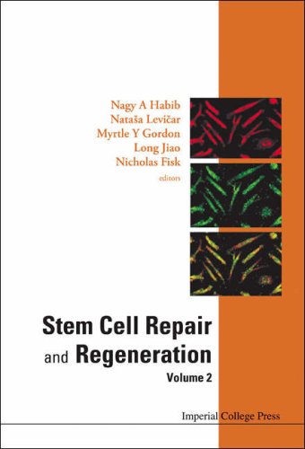 Stem Cell Repair And Regeneration The Hammersmith Series 1st Edition Nagy A Habib