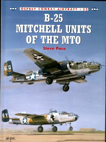 B25 Mitchell Units Of The Mto Steve Pace