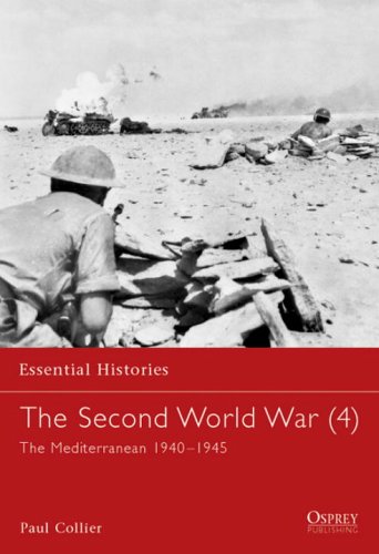 The Second World War 4 The Mediterranean 19401945 Paul Collier