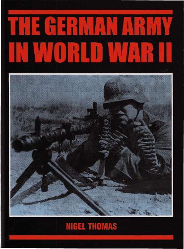 The German Army In World War Ii Nigel Thomas