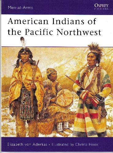 American Indians Of The Pacific Northwest Elizabeth Aderkas