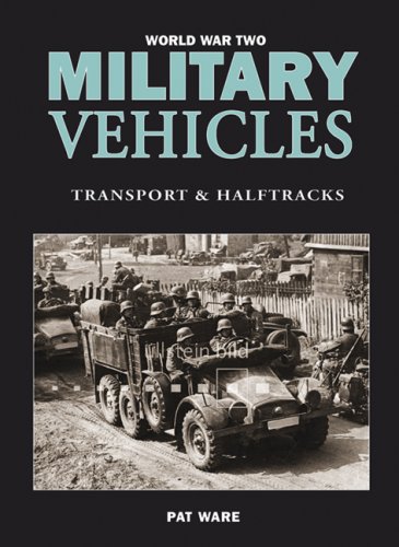 Wwii Transport Halftracks Pat Ware