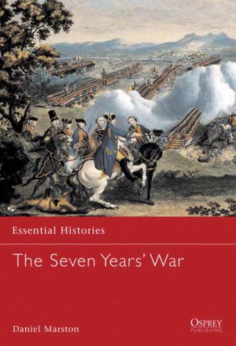 The Seven Years War Illustrated Edition Daniel Marston