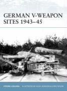 German Vweapon Sites 194345 Steven J Zaloga Hugh Johnson Illustrator
