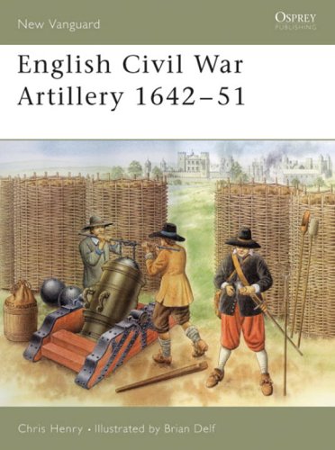 English Civil War Artillery 164251 Chris Henry Brian Delf Illustrator