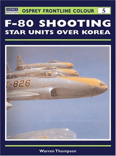 F80 Shooting Star Units Over Korea Warren Thompson