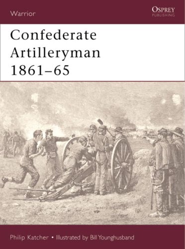 Confederate Artilleryman 186165 Philip Katcher Bill Younghusband